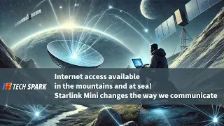 [Article Teaser] Starlink Mini: Changing the Rules of Communication