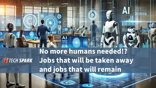 [Article Teaser] No More Humans!? Jobs AI Will Take and Jobs That Stay